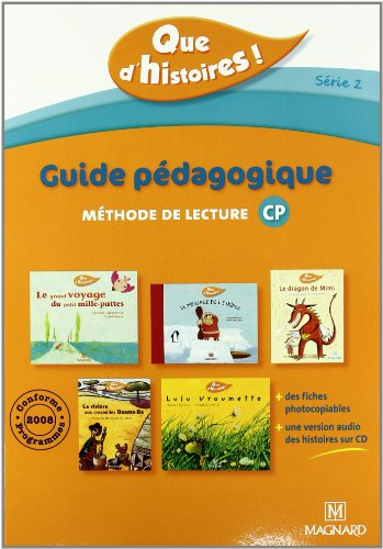 Que d'histoires ! CP série 2 : guide pédagogique