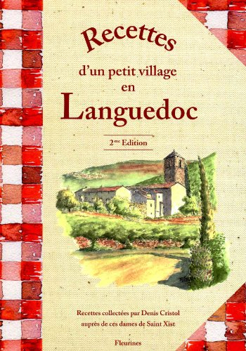 Recettes d'un petit village en Languedoc