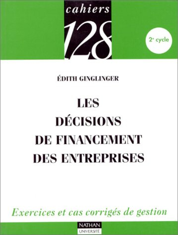 Les décisions de financement des entreprises