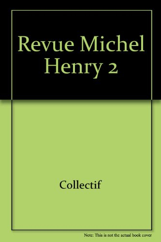 Revue internationale Michel Henry, n° 2. Michel Henry, textes inédits sur l'expérience d'autrui