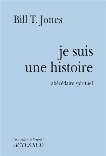 Je suis une histoire : abécédaire spirituel