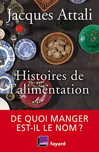 Histoires de l'alimentation : de quoi manger est-il le nom ?