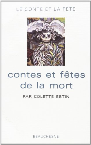 Contes et fêtes de la mort