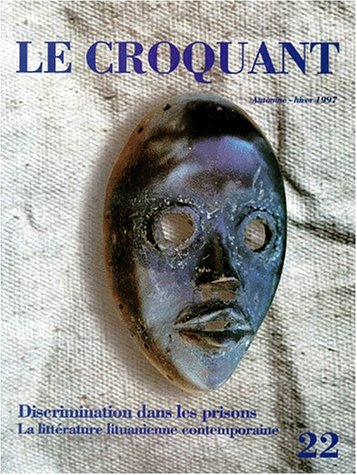 Croquant (Le), n° 22. La littérature lituanienne contemporaine