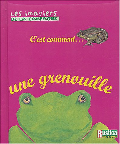 C'est comment une grenouille