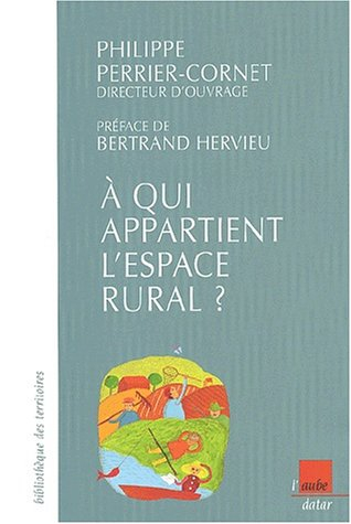 Les enjeux publics et politiques de l'espace rural