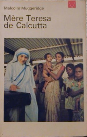 mere teresa de calcutta