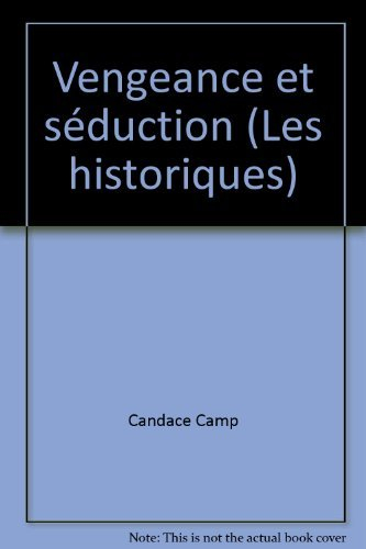Vengeance et séduction