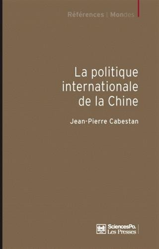 La politique internationale de la Chine : entre intégration et volonté de puissance
