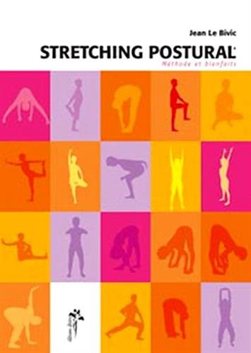 Stretching postural : méthodes et bienfaits
