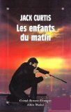 Les Enfants du matin