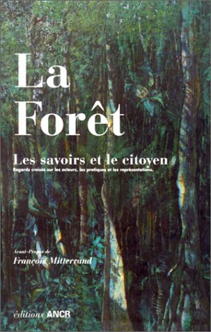 la forêt, les savoirs et le citoyen