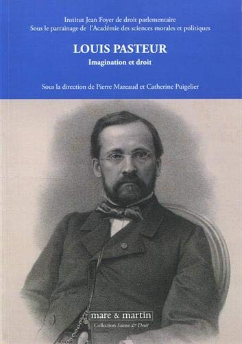 Louis Pasteur : imagination et droit