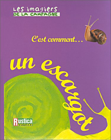 C'est comment... un escargot