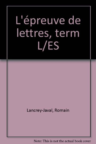 l'épreuve de lettres, term l/es