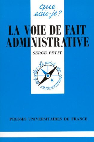 La voie de fait administrative