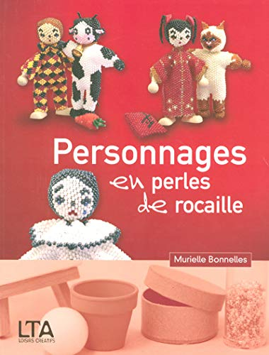 Personnages en perles de rocaille