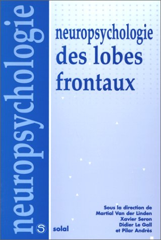 Neuropsychologie des lobes frontaux