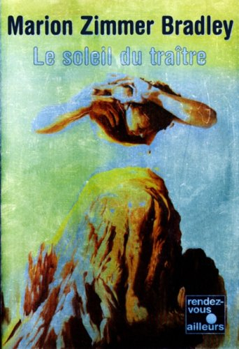 Le soleil du traître