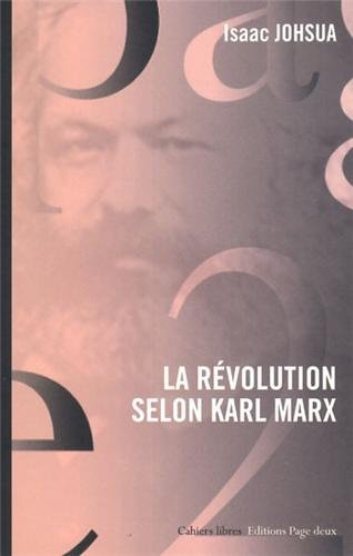 La révolution selon Karl Marx