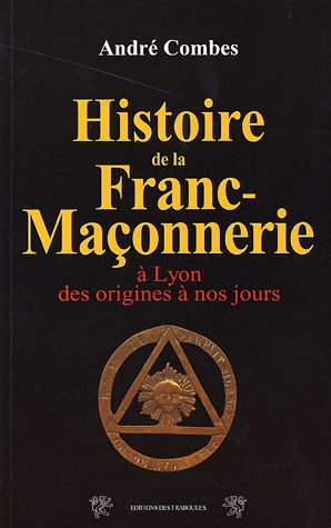 La franc-maçonnerie à Lyon