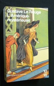 L'Amérique mystérieuse. Vol. 2. Todd Marvel, détective milliardaire