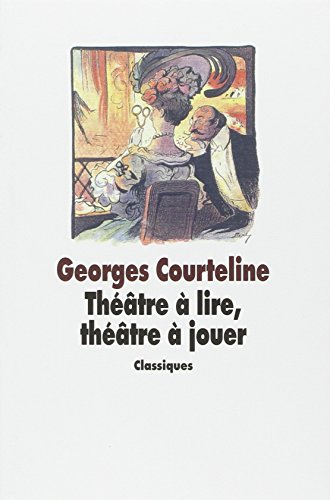 Théâtre à lire, théâtre à jouer : choix de textes
