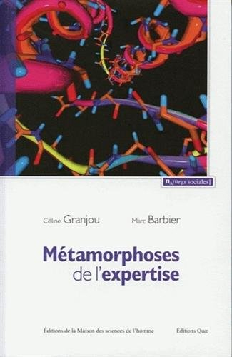 Métamorphoses de l'expertise : précaution et maladies à prions