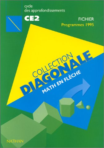 Math en flèche CE2 : fichier de l'élève