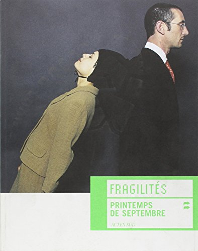 Fragilités : exposition Printemps de septembre, Toulouse, 27 sept.-13 oct. 2002