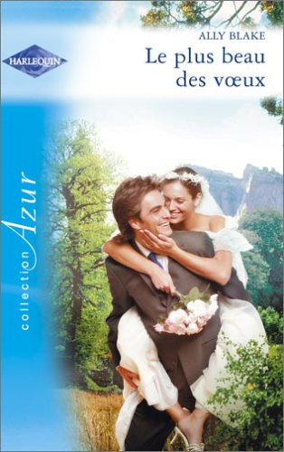 Le plus beau des voeux