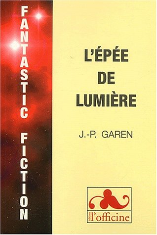 L'épée de lumière