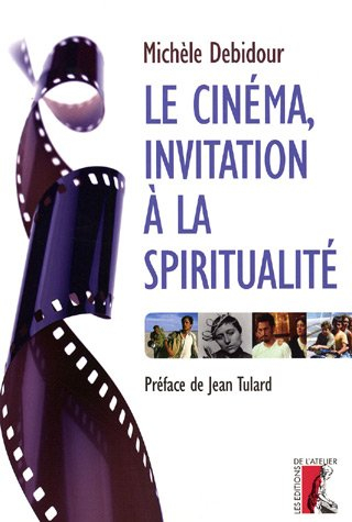 Le cinéma, invitation à la spiritualité
