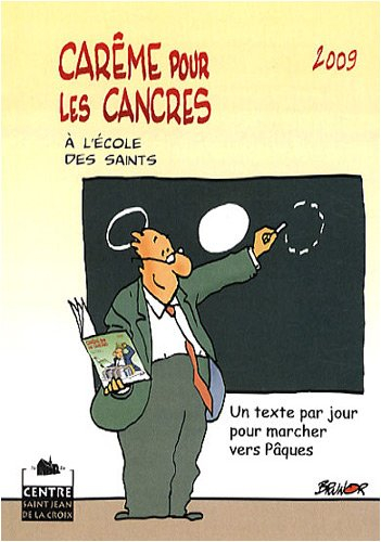 carême pour les cancres 2009