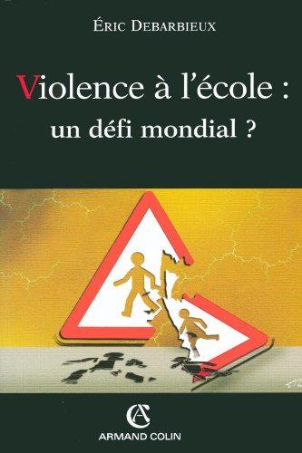 Violence à l'école : un défi mondial ?
