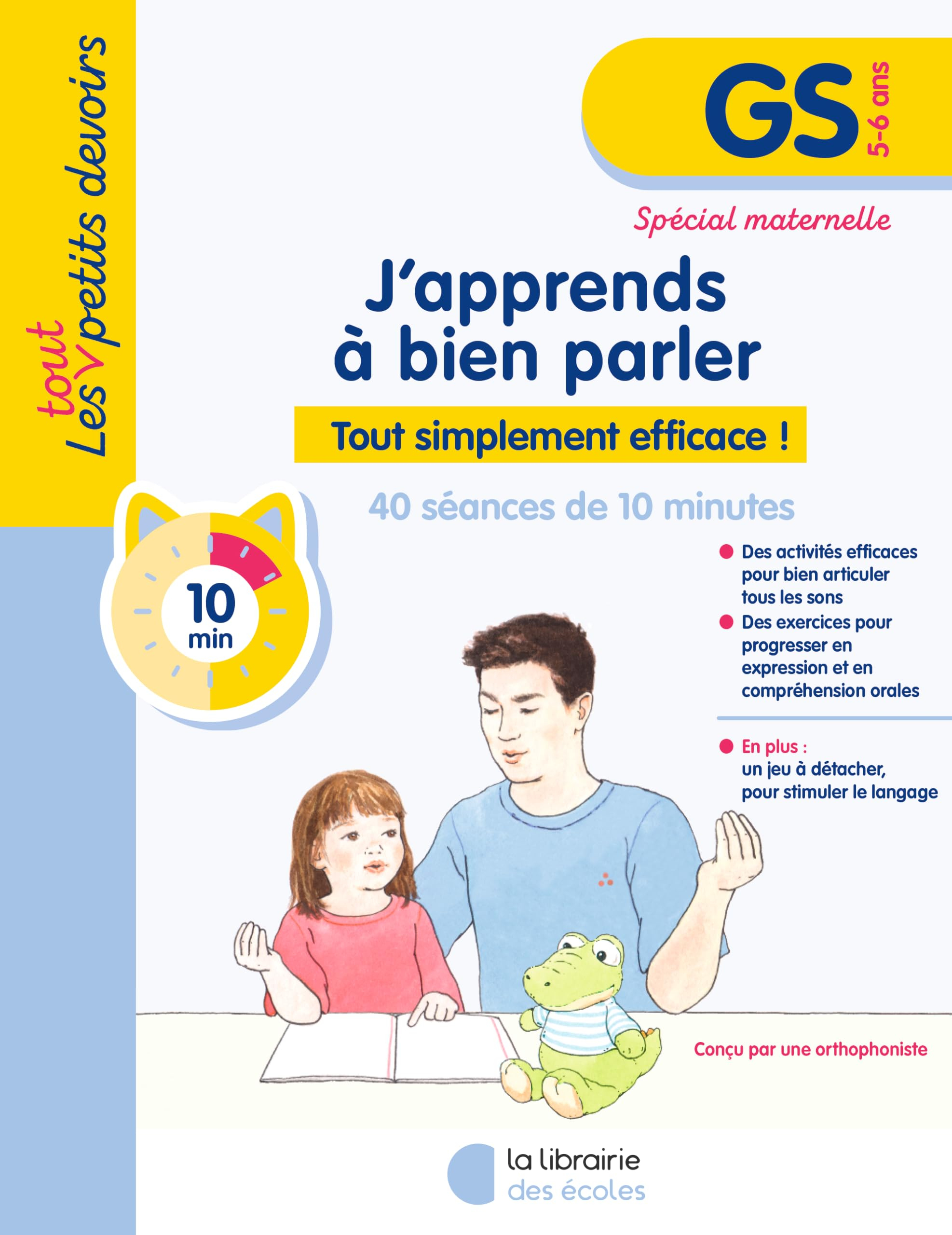 J'apprends à bien parler, GS, 5-6 ans : tout simplement efficace !