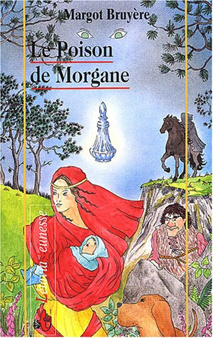 Le poison de Morgane