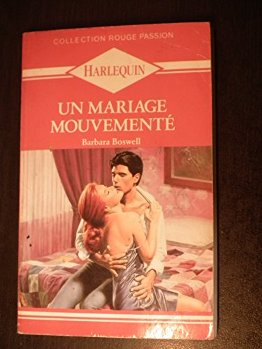 un mariage mouvemente