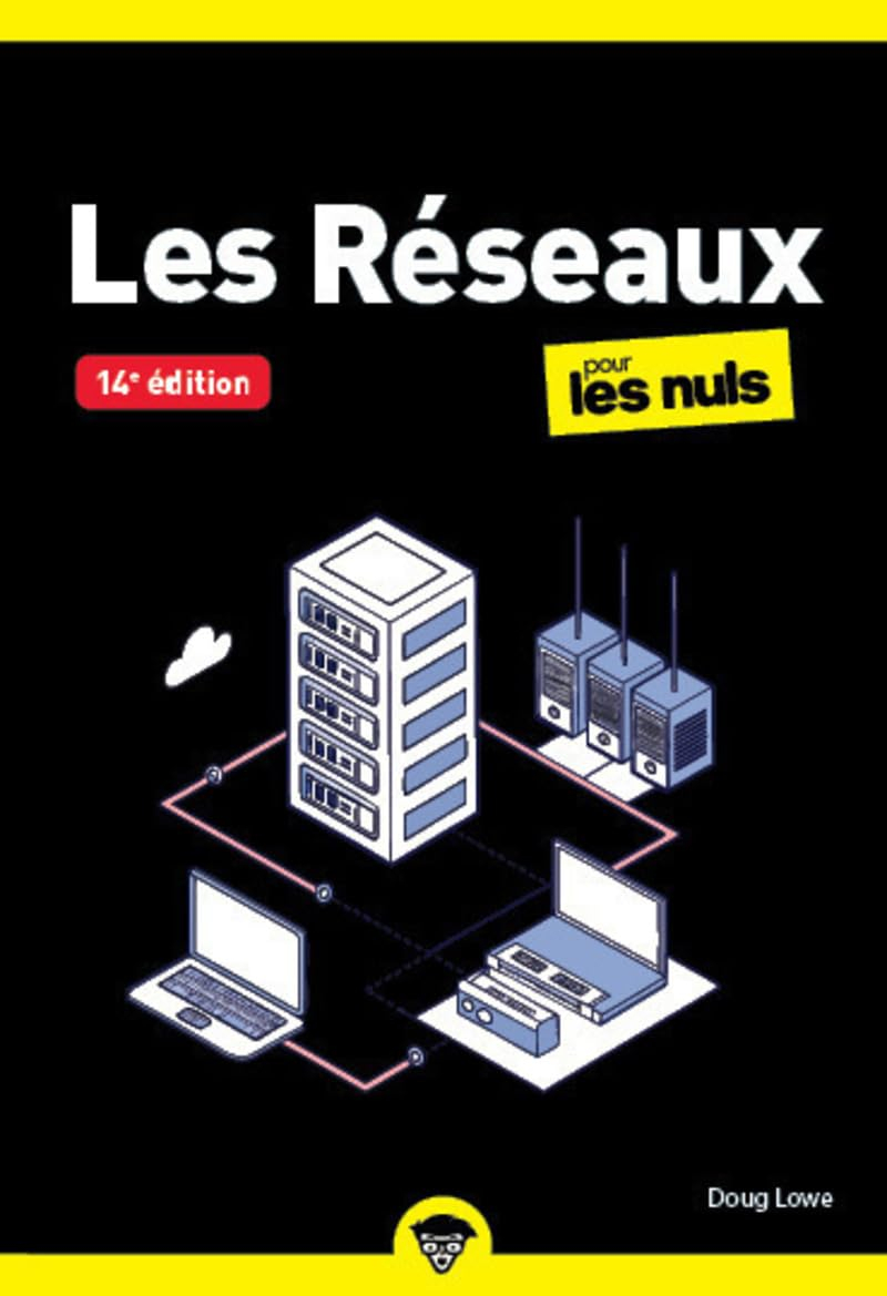 Les réseaux pour les nuls