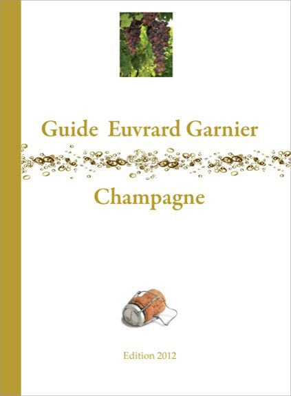 Guide Euvrard-Garnier, champagne 2012
