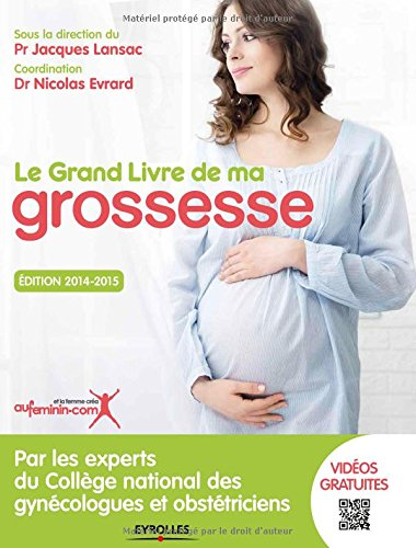 Le grand livre de ma grossesse