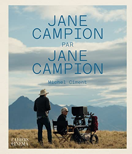 Jane Campion par Jane Campion