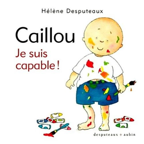 caillou, je suis capable !