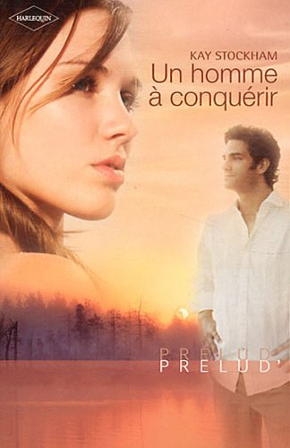 Un homme à conquérir