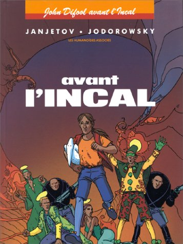 John Difool avant l'Incal. Vol. 1