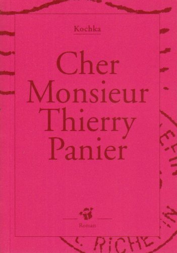 Cher Monsieur Thierry Panier