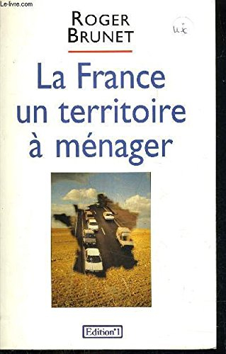 La France, un territoire à ménager