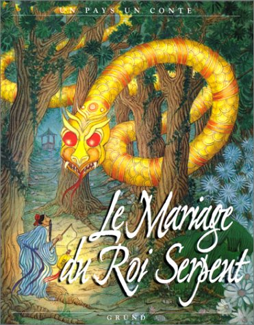 Le mariage du roi-serpent