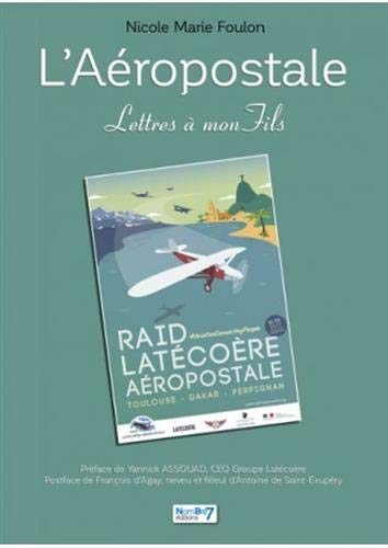 L'Aéropostale : Lettres à Mon Fils