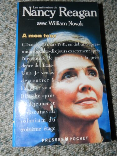 A mon tour : les mémoires de Nancy Reagan